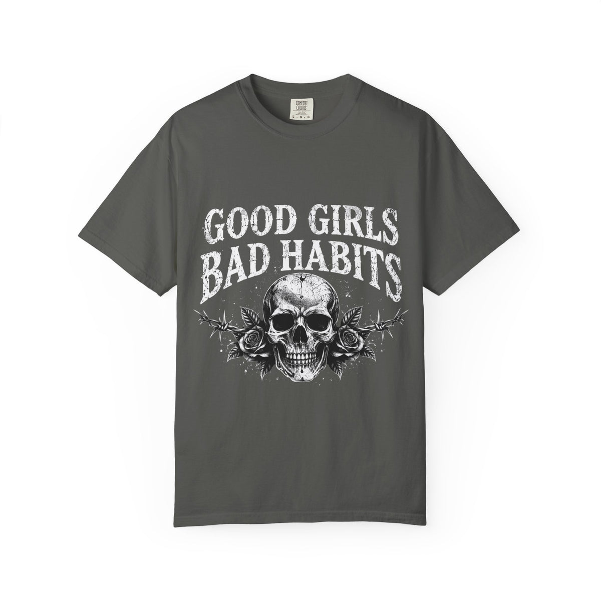 Good Girls Bad Habits Skull T-Shirt