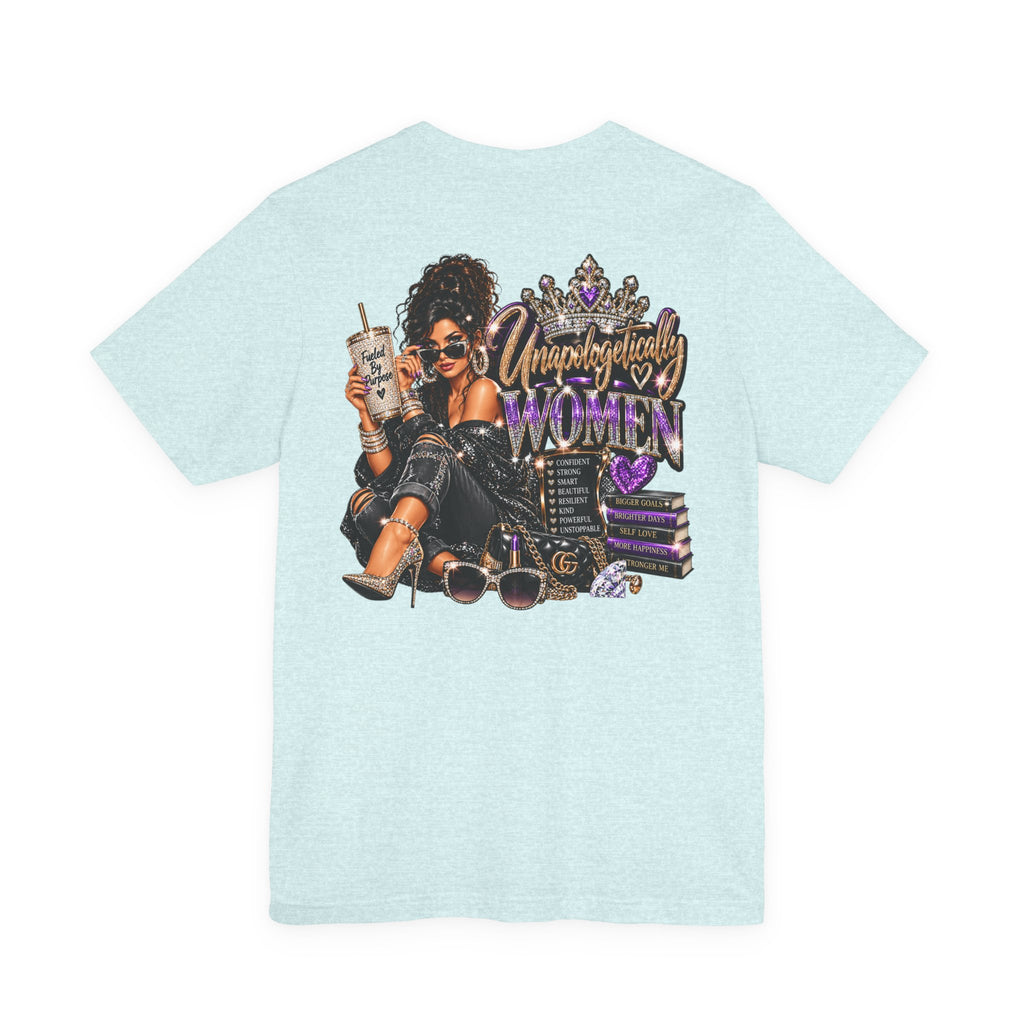 Unapologetically Women Graphic Tee