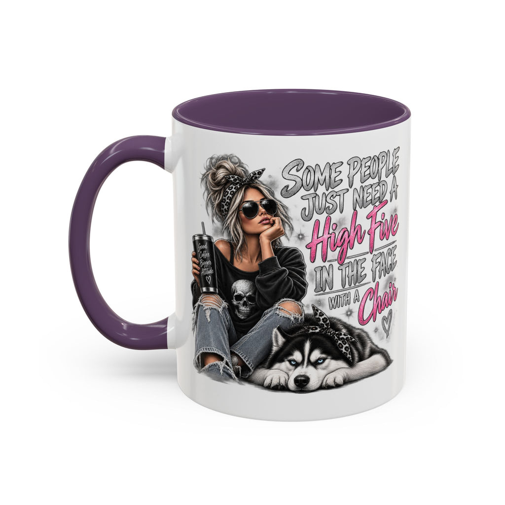 Some People Just Need a High Five Mug – Funny Husky Dog & Sassy Woman Accent Coffee Mug