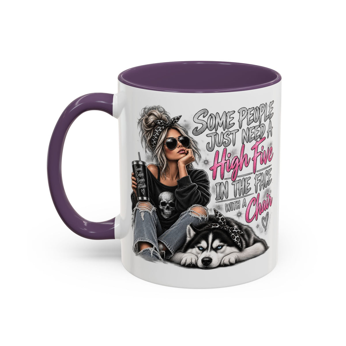 Some People Just Need a High Five Mug – Funny Husky Dog & Sassy Woman Accent Coffee Mug