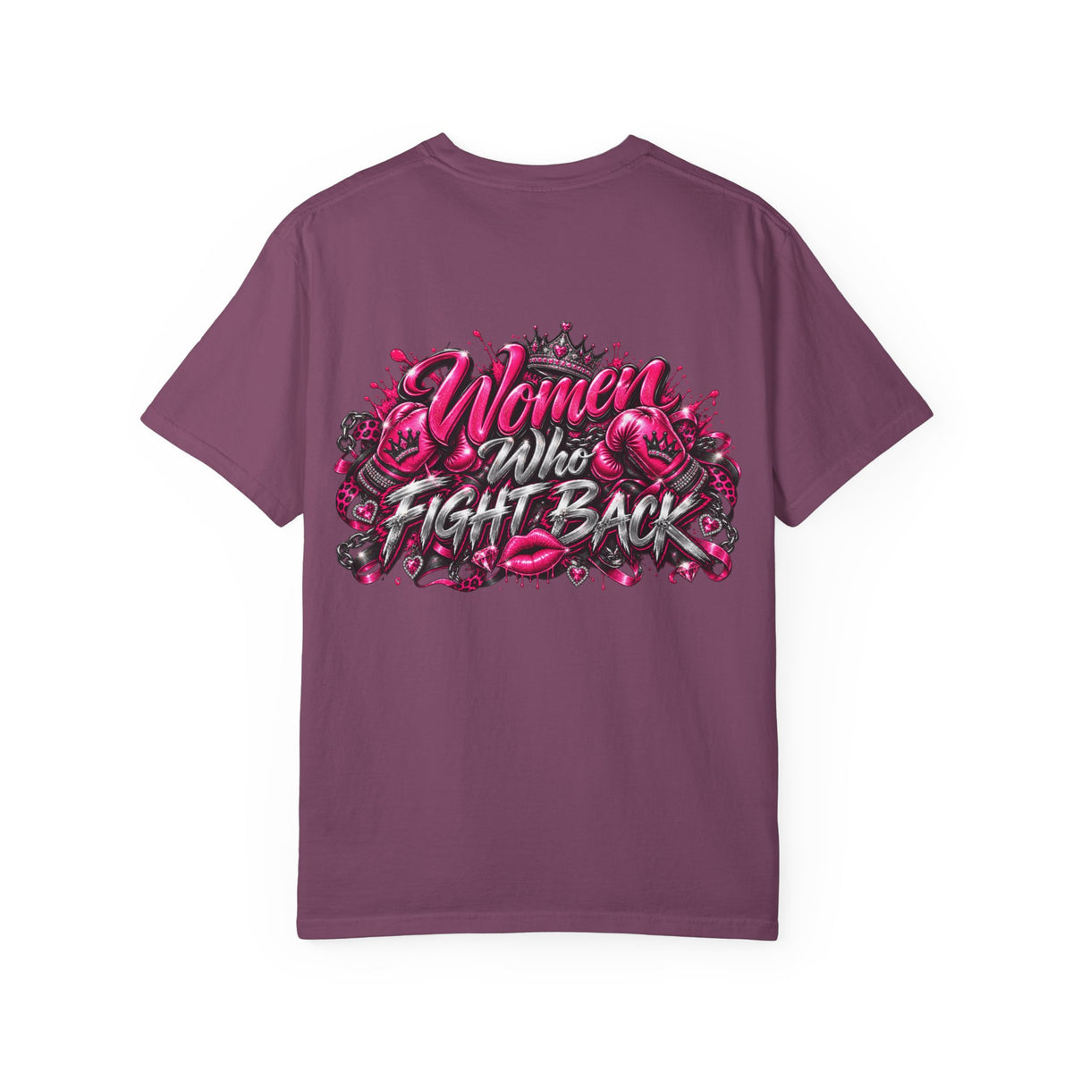 T-Shirt — "Women Who Fight Back" Graphic Tee (Feminist Empowerment, Bold Pink Back Art)
