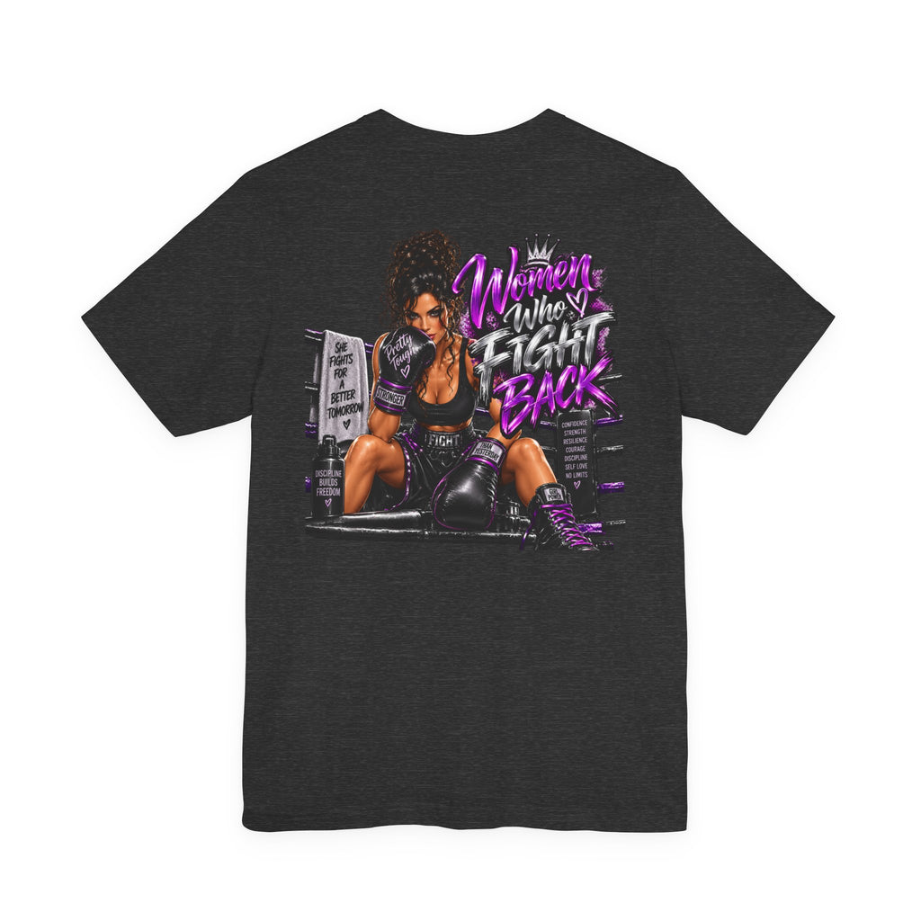 Women Who Fight Back Graphic Tee