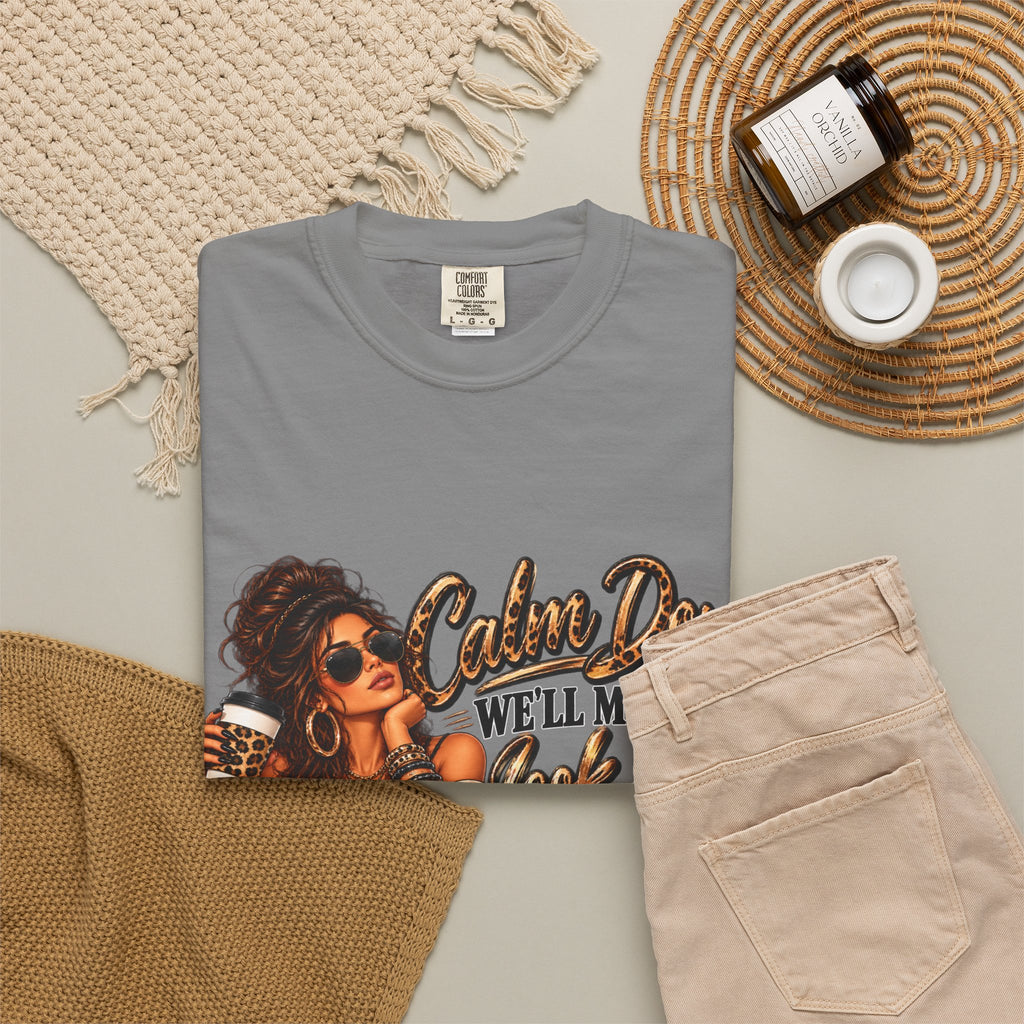 T-Shirt — "Calm Down We'll Make It Look Like An Accident" Vintage Badass Graphic