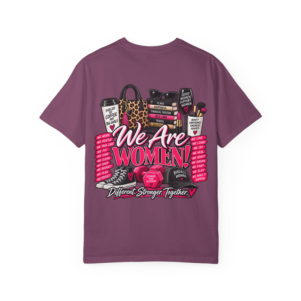 We Are Women Graphic T-Shirt — Empowerment Pink Fitness & Everyday Tee