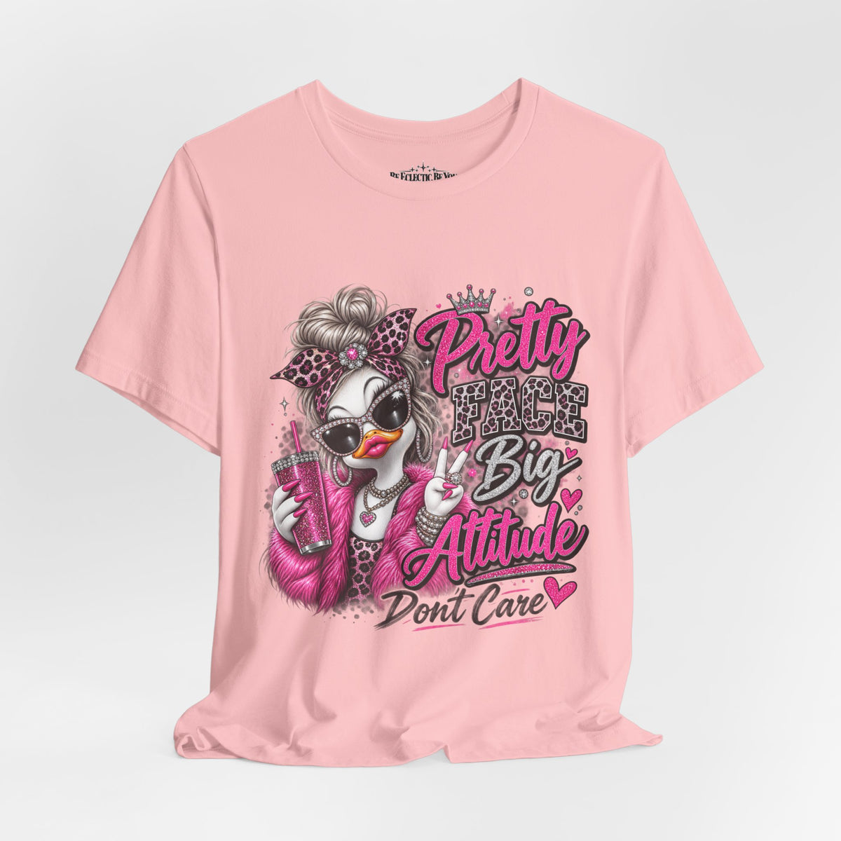 Pretty with a Big Attitude Don’t Care Graphic T-Shirt