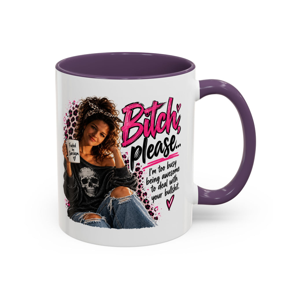 Accent Coffee Mug - "Bitch Please" Funny Sassy Woman Graphic Mug (11/15oz)
