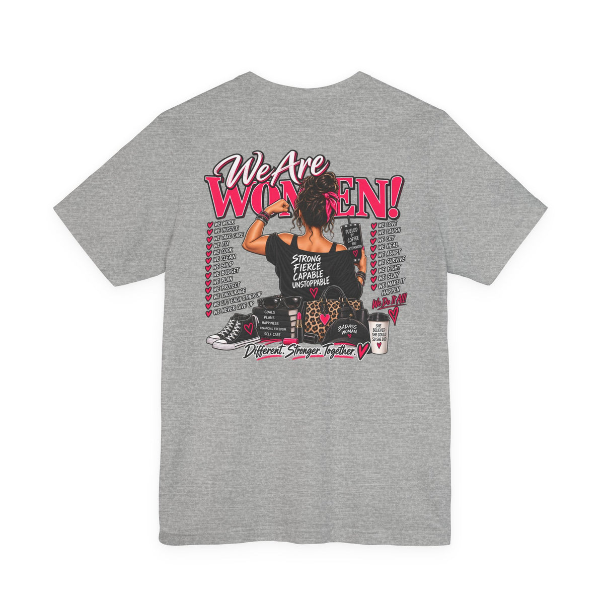 We Are Women Empowerment Graphic Tee