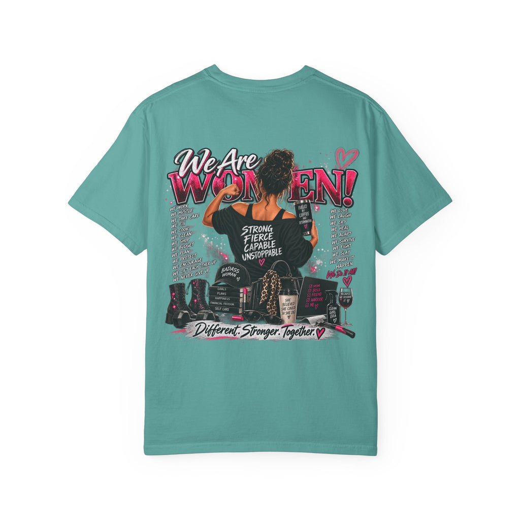 We Are Women Graphic T-Shirt