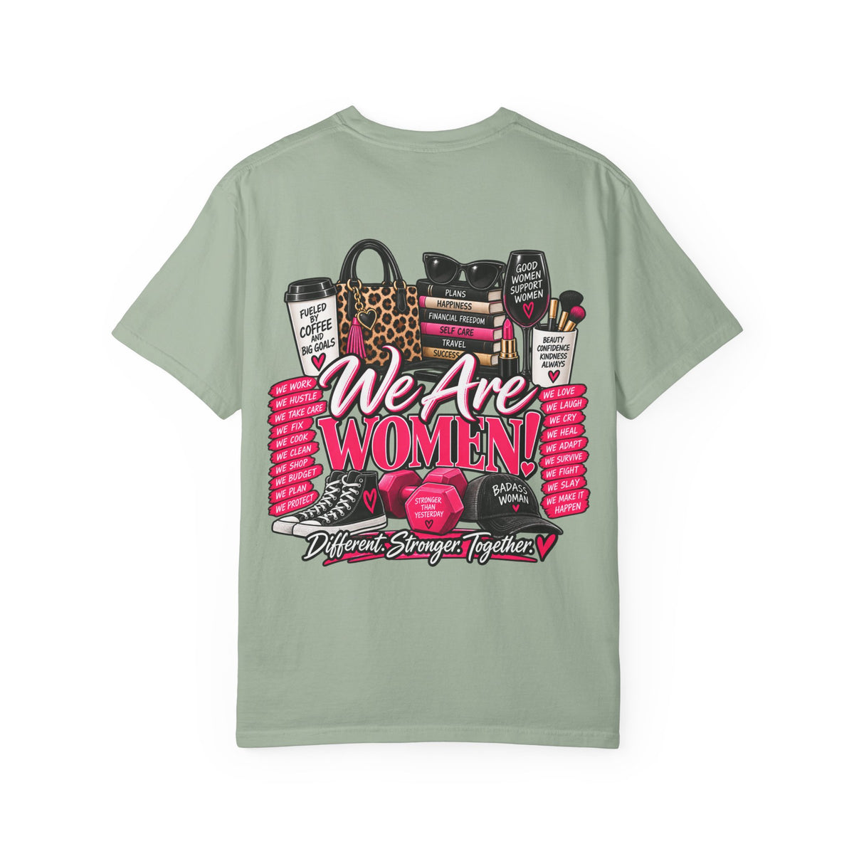 We Are Women Graphic T-Shirt — Empowerment Pink Fitness & Everyday Tee