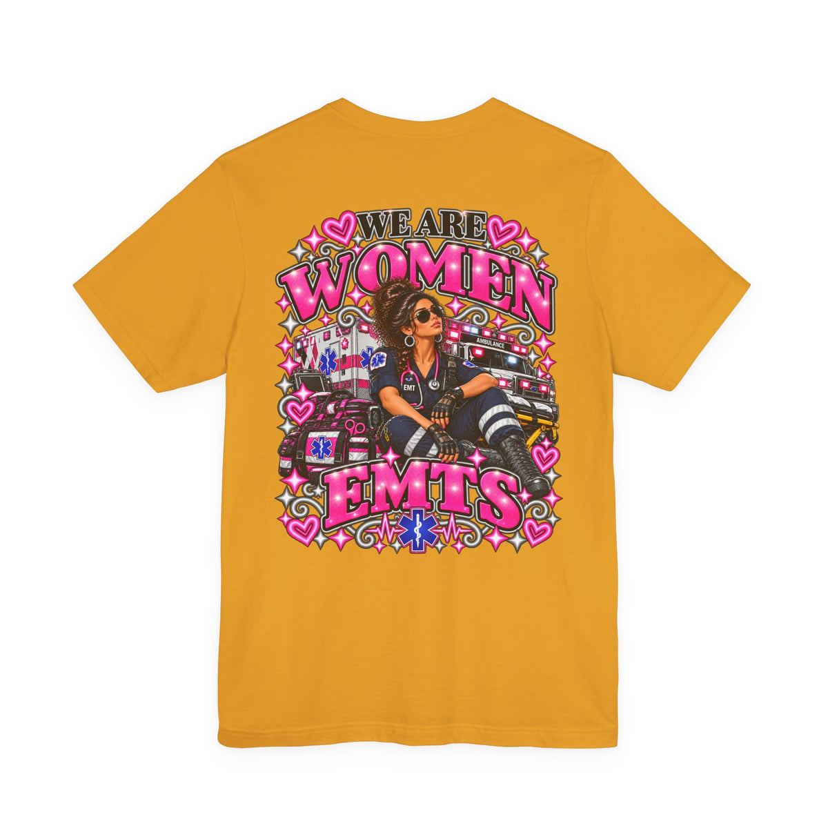 We Are Women EMTs Graphic T-Shirt