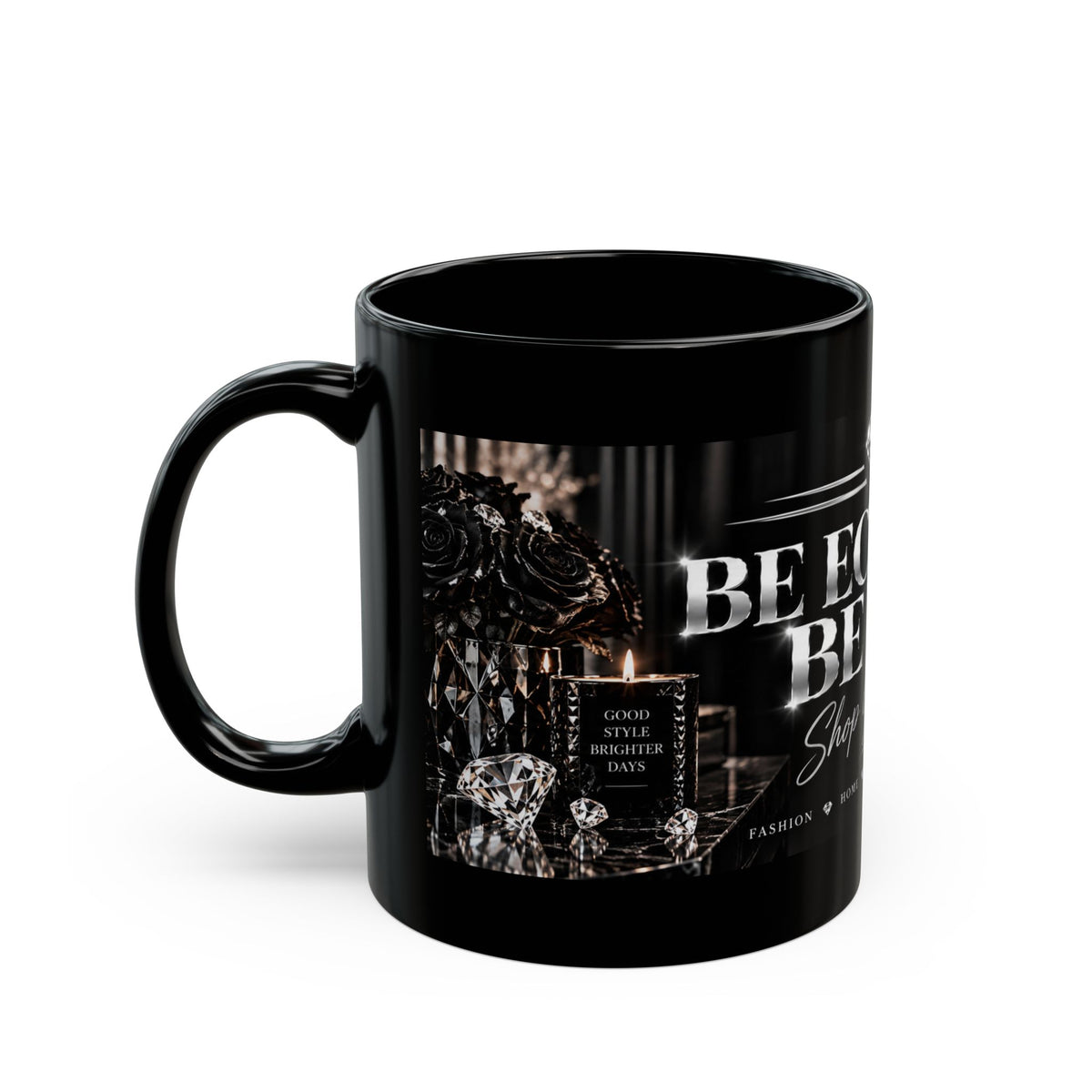 Be Eclectic, Be You Black Mug