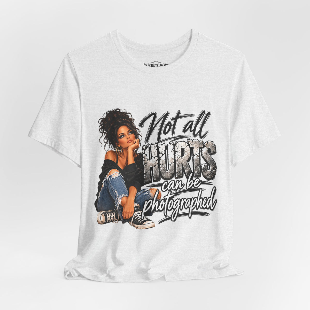 Not All Hurts Can Be Photographed Graphic T-Shirt