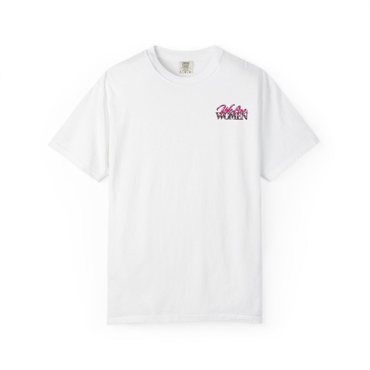 Women Supporting Women T-Shirt — Feminist Empowerment Graphic Tee