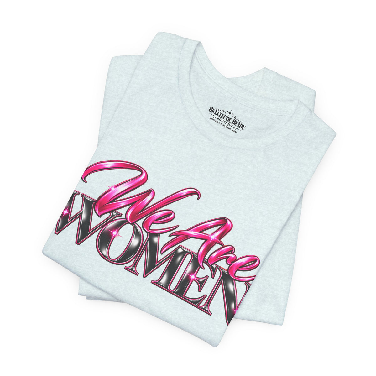 We Are Women Lawyers Graphic Tee