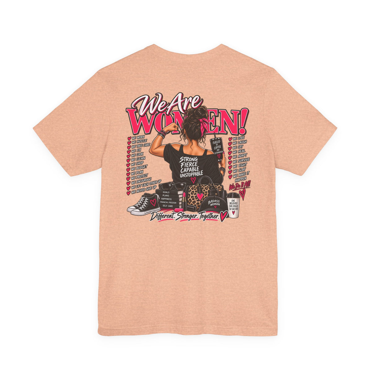 We Are Women Empowerment Graphic Tee